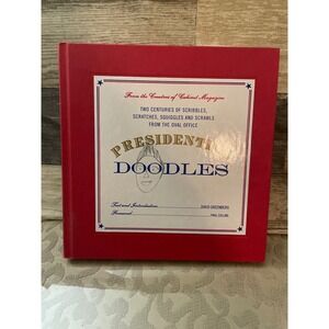Presidential Doodles Two Centuries of Scribbles Scrawls Oval Office Hardcover